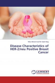 Disease Characteristics of HER-2/neu Positive Breast Cancer