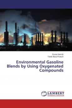 Environmental Gasoline Blends by Using Oxygenated Compounds
