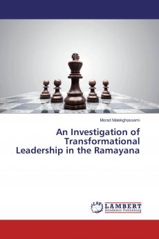 An Investigation of Transformational Leadership in the Ramayana