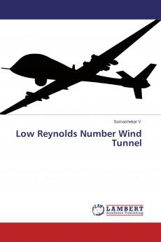 Low Reynolds Number Wind Tunnel