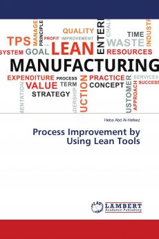 Process Improvement by Using Lean Tools