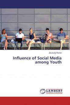 Influence of Social Media among Youth