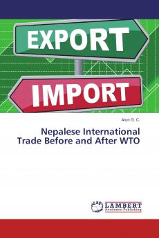 Nepalese International Trade Before and After WTO