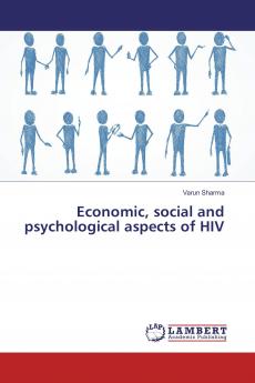 Economic social and psychological aspects of HIV