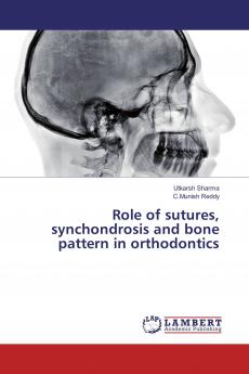 Role of sutures synchondrosis and bone pattern in orthodontics