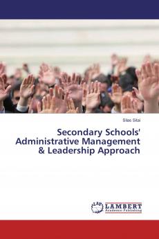 Secondary Schools' Administrative Management & Leadership Approach
