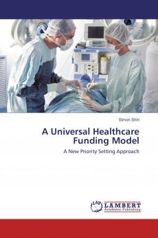 A Universal Healthcare Funding Model