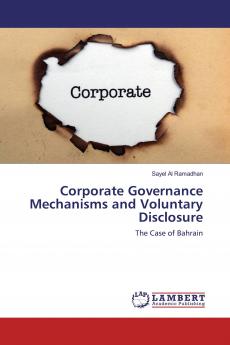 Corporate Governance Mechanisms and Voluntary Disclosure