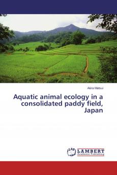 Aquatic animal ecology in a consolidated paddy field Japan