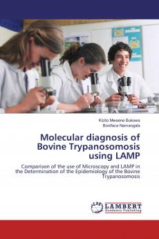 Molecular diagnosis of Bovine Trypanosomosis using LAMP