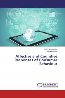 Affective and Cognitive Responses of Consumer Behaviour
