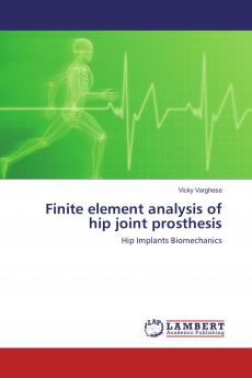 Finite element analysis of hip joint prosthesis