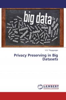 Privacy Preserving in Big Datasets