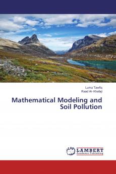 Mathematical Modeling and Soil Pollution