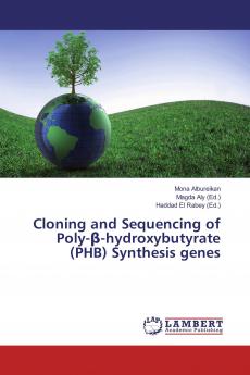 Cloning and Sequencing of Poly-��-hydroxybutyrate (PHB) Synthesis genes