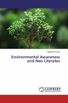 Environmental Awareness and Neo Literates