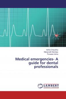 Medical emergencies- A guide for dental professionals