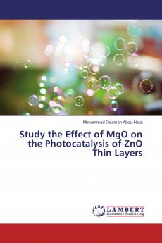 Study the Effect of MgO on the Photocatalysis of ZnO Thin Layers
