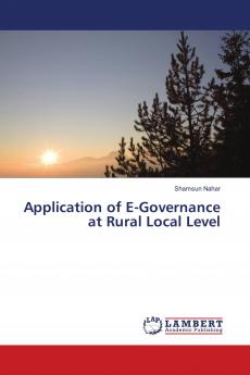 Application of E-Governance at Rural Local Level