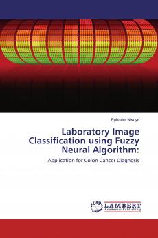 Laboratory Image Classification using Fuzzy Neural Algorithm: