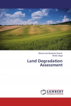 Land Degradation Assessment