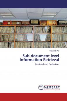 Sub-document level Information Retrieval