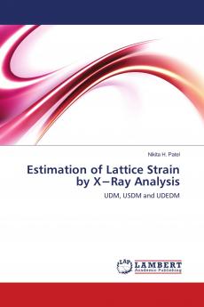Estimation of Lattice Strain by X���Ray Analysis