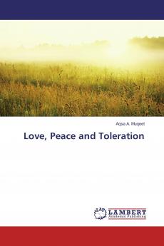 Love Peace and Toleration
