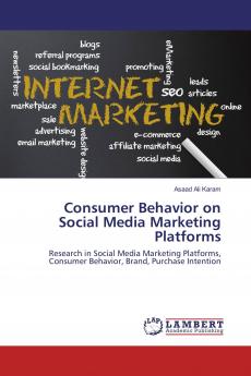 Consumer Behavior on Social Media Marketing Platforms