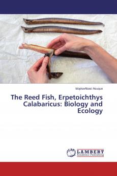The Reed Fish Erpetoichthys Calabaricus: Biology and Ecology