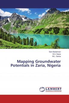 Mapping Groundwater Potentials in Zaria Nigeria