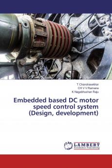 Embedded based DC motor speed control system (Design development)