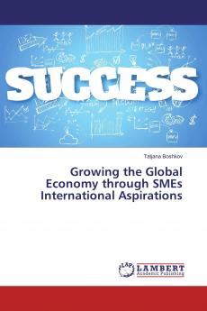Growing the Global Economy through SMEs International Aspirations