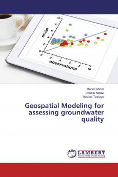 Geospatial Modeling for assessing groundwater quality