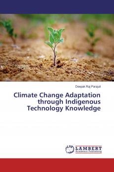 Climate Change Adaptation through Indigenous Technology Knowledge