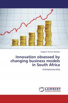Innovation obsessed by changing business models in South Africa