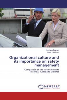 Organizational culture and its importance on safety management