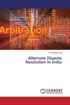 Alternate Dispute Resolution in India