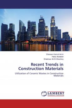 Recent Trends in Construction Materials