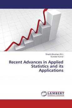 Recent Advances in Applied Statistics and its Applications