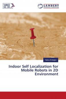 Indoor Self Localization for Mobile Robots in 2D Environment
