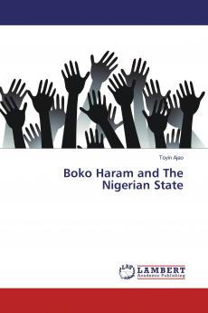 Boko Haram and The Nigerian State