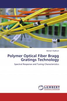 Polymer Optical Fiber Bragg Gratings Technology