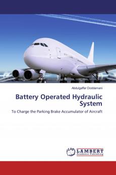 Battery Operated Hydraulic System