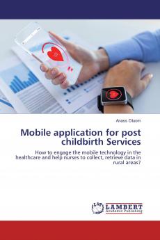 Mobile application for post childbirth Services