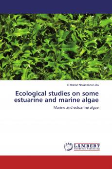 Ecological studies on some estuarine and marine algae