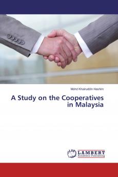 A Study on the Cooperatives in Malaysia