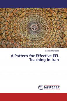 A Pattern for Effective EFL Teaching in Iran