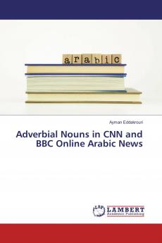 Adverbial Nouns in CNN and BBC Online Arabic News