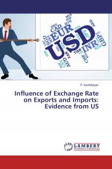 Influence of Exchange Rate on Exports and Imports: Evidence from US